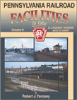 Pennsylvania Railroad Facilities in Color, Volume 9: Allegheny Division Antis To Derry